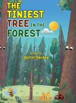 THE TINIEST TREE IN THE FOREST