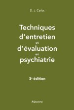 Techniques d'entretien et d'évaluation en psychiatrie, 2e ed