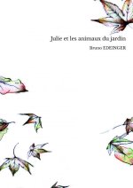 Julie et les animaux du jardin