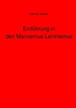 Einführung in den Marxismus-Leninismus