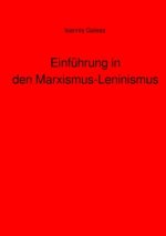 Einführung in den Marxismus-Leninismus