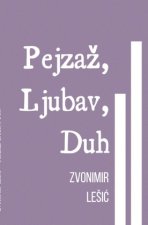 Pejzaz, Ljubav, Duh