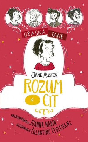 Úžasnďż˝ Jane: Rozum a cit