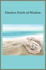 Timeless Pearls of Wisdom