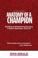 Anatomy of a Champion