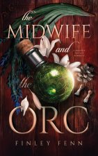 The Midwife and the Orc