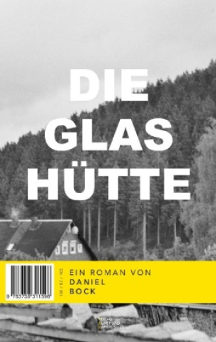Die Glashütte