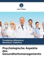 Psychologische Aspekte des Gesundheitsmanagements