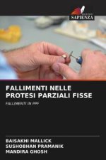 FALLIMENTI NELLE PROTESI PARZIALI FISSE