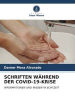 SCHRIFTEN WÄHREND DER COVID-19-KRISE