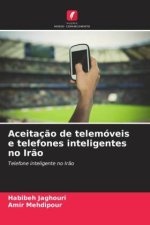 Aceitaç?o de telemóveis e telefones inteligentes no Ir?o