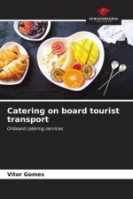 Catering on board tourist transport