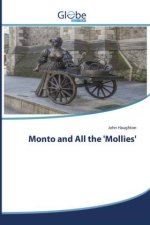 Monto and All the 'Mollies'