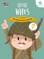 Les Petits Pourquoi : The Normandy landing (version anglaise)