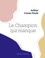 CHAMPION QUI MANQUE