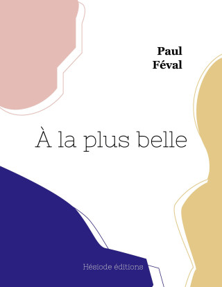 A PLUS BELLE