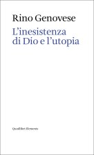 inesistenza di Dio e l'utopia