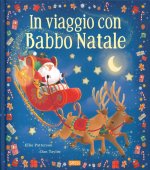 In viaggio con Babbo Natale. Picture book