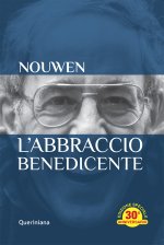 abbraccio benedicente. Meditazione sul ritorno del figlio prodigo