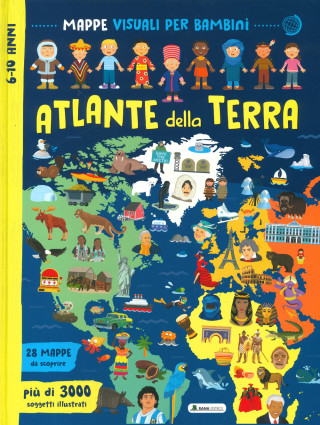 Atlante della terra. Mappe visuali