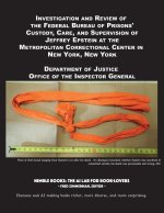 Investigation and Review of the Federal Bureau of Prisons' Custody, Care, and Supervision of Jeffrey Epstein at the Metropolitan Correctional Center i