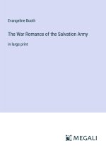 The War Romance of the Salvation Army