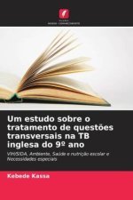 Um estudo sobre o tratamento de quest?es transversais na TB inglesa do 9? ano