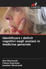 Identificare i deficit cognitivi negli anziani in medicina generale