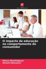 O impacto da educaç?o no comportamento do consumidor