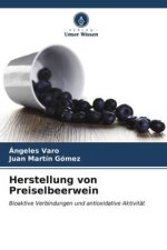 Herstellung von Preiselbeerwein