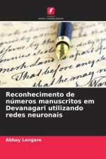 Reconhecimento de números manuscritos em Devanagari utilizando redes neuronais