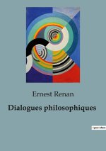 DIALOGUES PHILOSOPHIQUES