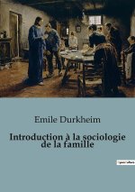 INTRODUCTION A SOCIOLOGIE DE FAMILLE