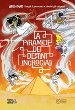 piramide dei destini incrociati