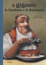 gigante, la bambina e il dizionario