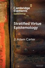 Stratified Virtue Epistemology