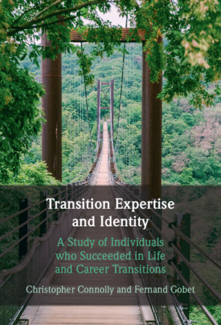 Transition Expertise and Identity