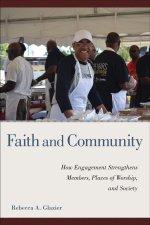 Faith and Community – How Engagement Strengthens Members, Places of Worship, and Society