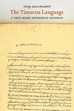 The Timucua Language – A Text–Based Reference Grammar