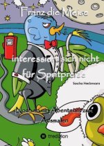 Franz die Meise interessiert sich nicht für Spritpreise