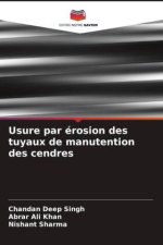 Usure par érosion des tuyaux de manutention des cendres