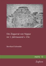 Die Ziqqurrat von Nippur im 1. Jahrtausend v. Chr.