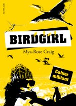 Birdgirl : Cahier militant