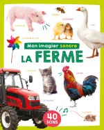 MON IMAGIER SONORE - MON IMAGIER SONORE - LA FERME
