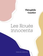 ROUES INNOCENTS