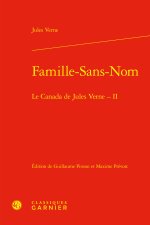 Famille-sans-nom - le canada de jules verne - ii