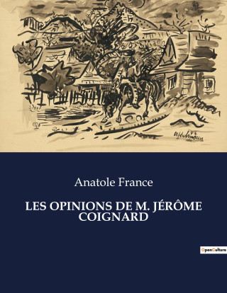 OPINIONS DE M JEROME COIGNARD