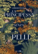 principessa senza pelle