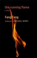 The Running Flame – A Novel