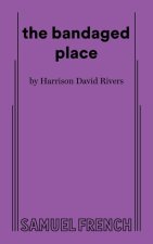 The bandaged place
